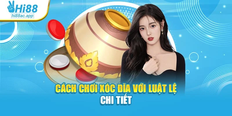 Cách Chơi Baccarat Dễ Hiểu, Dễ Áp Dụng Cho Người Mới 2 Cách chơi xóc đĩa với luật lệ chi tiết
