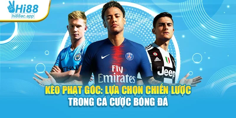 Kèo Phạt Góc: Lựa Chọn Chiến Lược Trong Cá Cược Bóng Đá 1 Kèo Phạt Góc: Lựa Chọn Chiến Lược Trong Cá Cược Bóng Đá