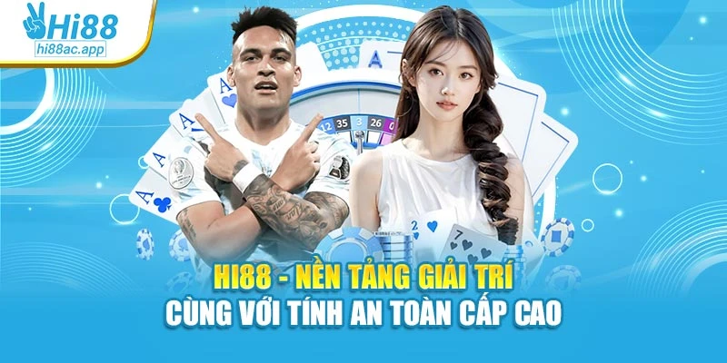 Hi88 14 Hi88 là nền tảng giải trí được nhiều người chơi hưởng ứng nhất năm